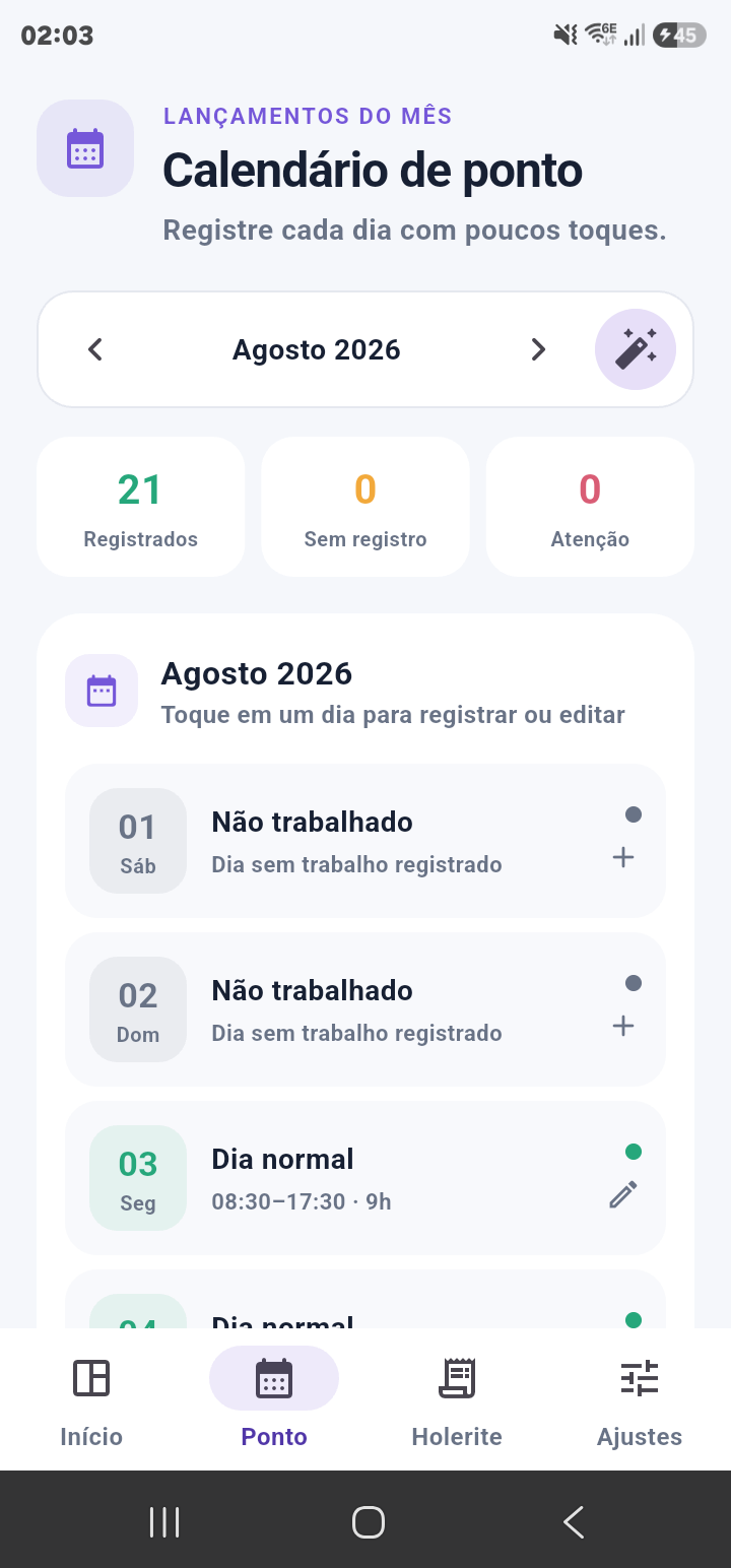 Calendário mensal do ponto com os lançamentos de agosto