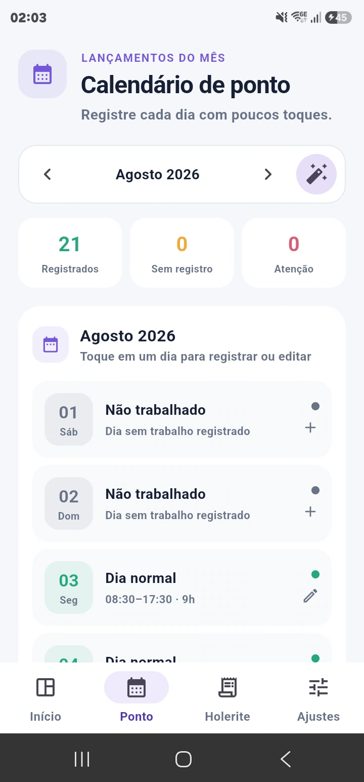Calendário mensal do ponto com os lançamentos de agosto